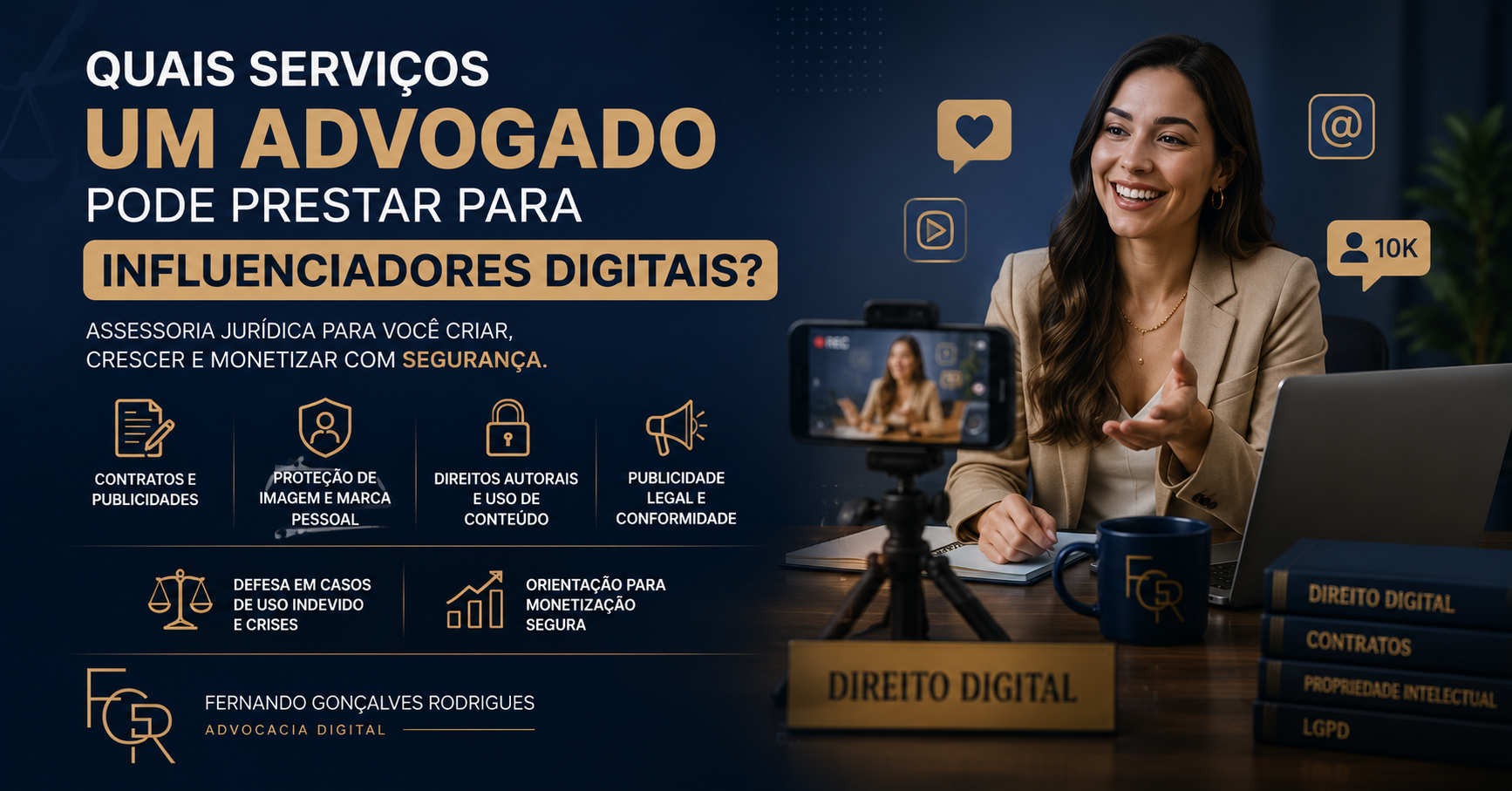 Quais serviços um advogado pode prestar para influenciadores digitais?