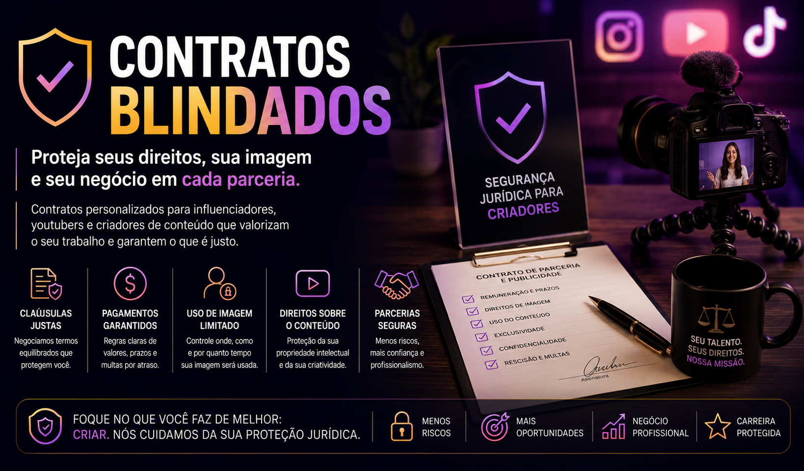 Contratos Blindados para Influenciadores: Como Proteger seus Direitos em Publicidade, Parcerias e Monetização