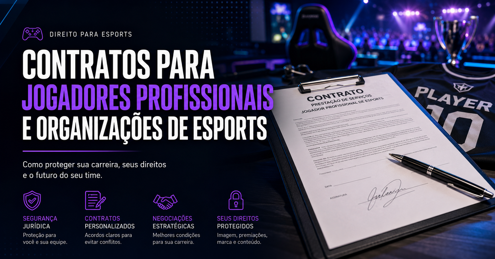 Contratos para Jogadores Profissionais e Organizações de eSports: Como Proteger sua Carreira e seu Negócio no Mercado Gamer