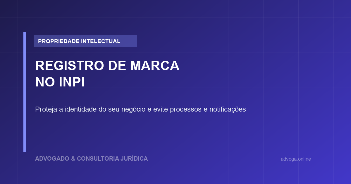 Registro de Marca no INPI: O Guia Completo para Proteger seu Negócio e Evitar Notificações